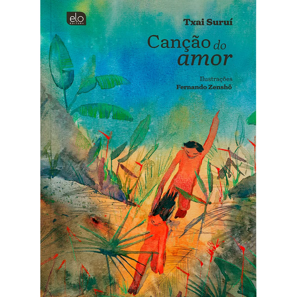 Canção do Amor - Txai Suruí